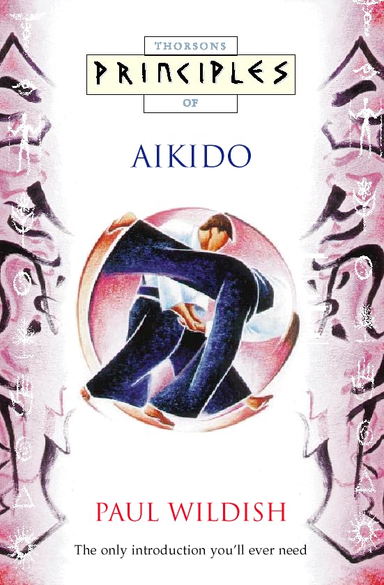Thorsons Principles of Aikido